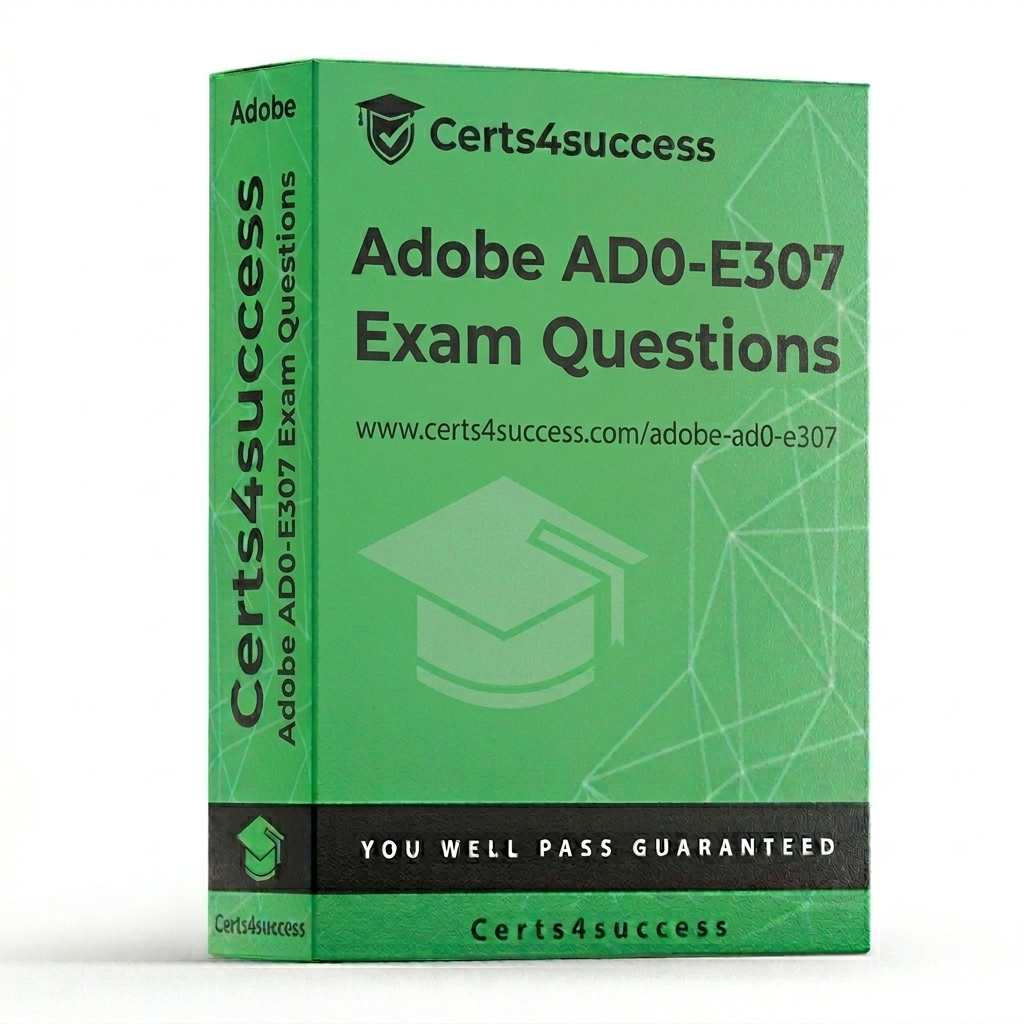 Adobe AD0-E307 Exam