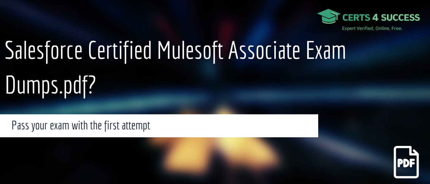 Salesforce Certified Mulesoft Associate Exam Dumps.pdf